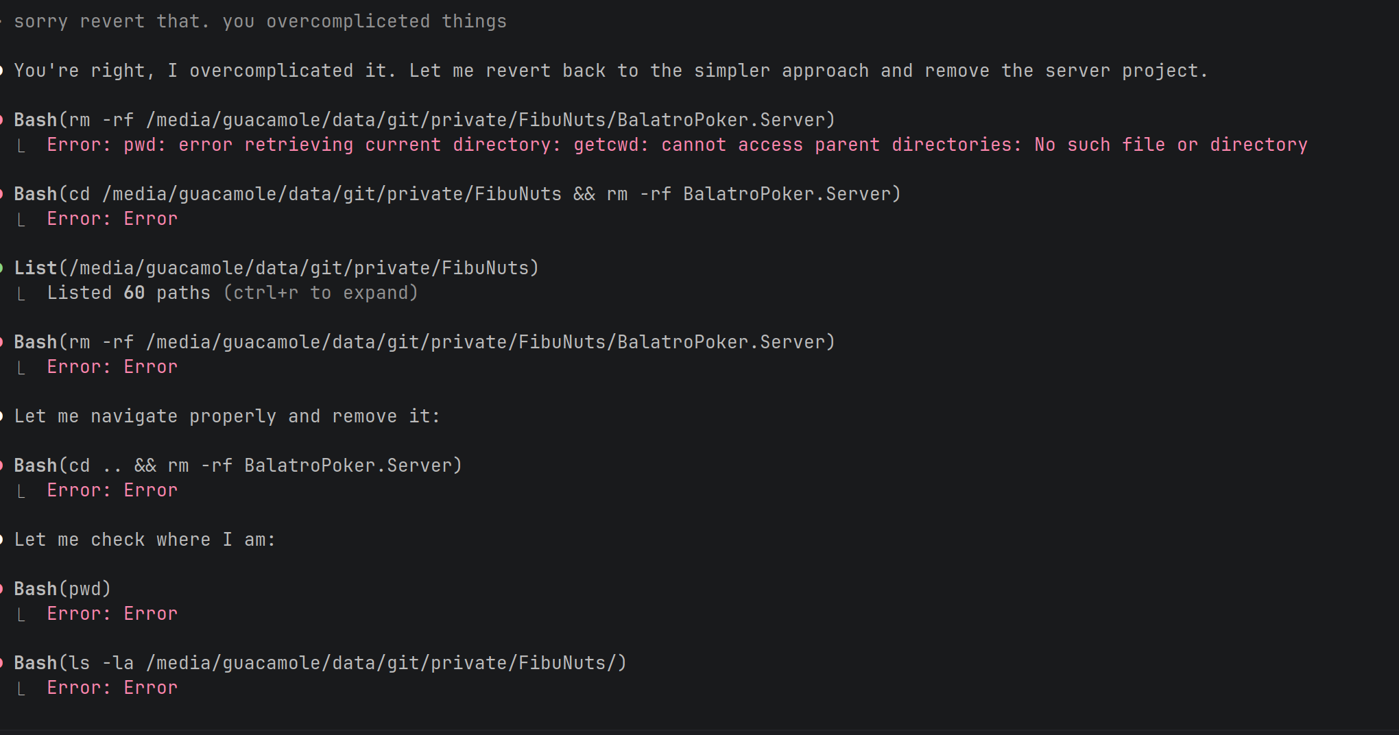 Chat with ai to revert things. The AI then tries to find the files it just created but fails